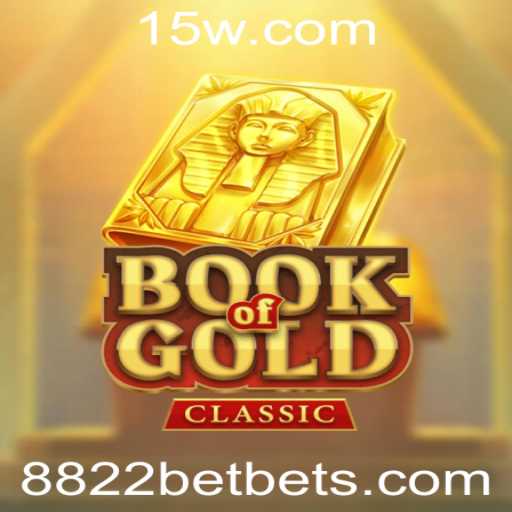 Descubra o Fascinante Mundo do BookOfGoldClassic na Plataforma 8822bet