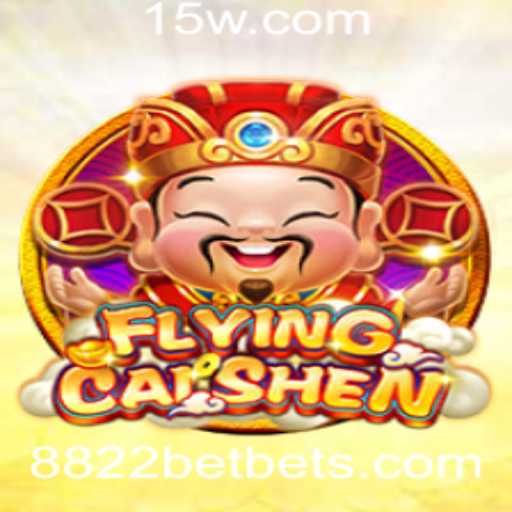 Explorando o Mundo de FlyingCaiShen no 8822bet